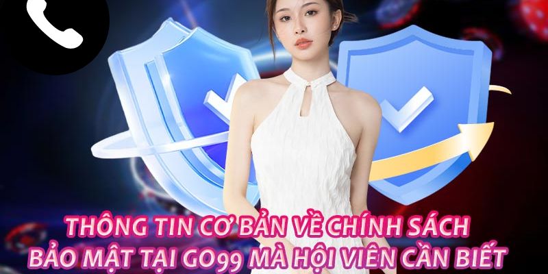 Các điều khoản quan trọng của chính sách bảo mật